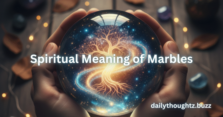 Spiritual Meaning of Marbles